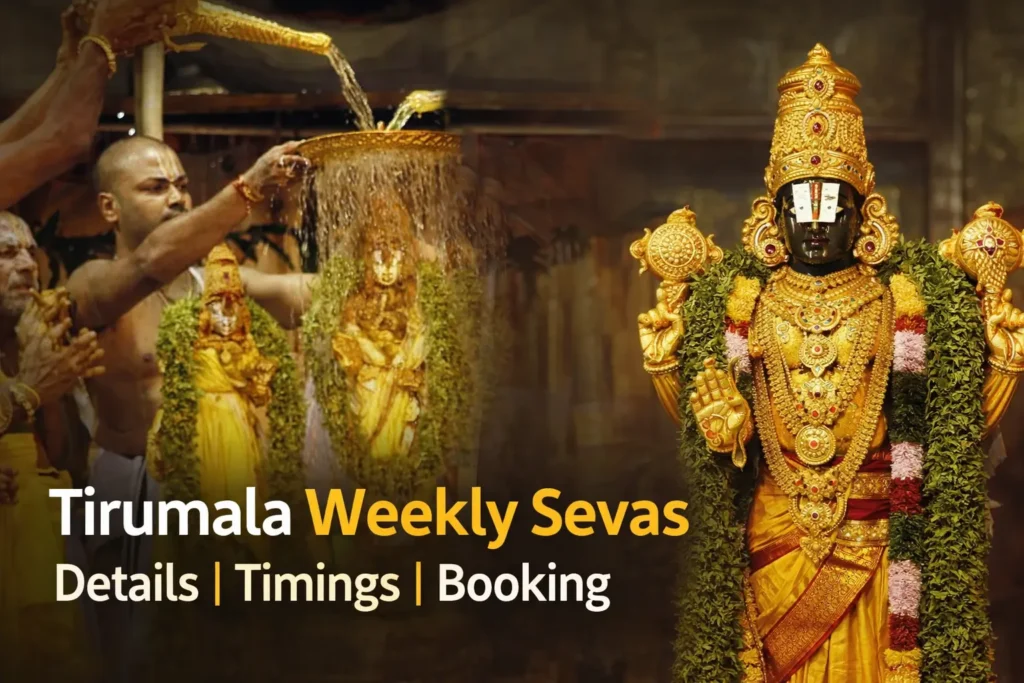 Tirumala Weekly Sevas - Details Timings Booking