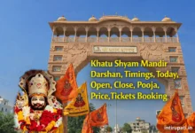 Khatu Shyam Mandir Darshan, Timings, Today, Open, Close, Pooja, Price,Tickets Booking