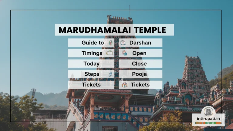 Marudhamalai Temple Guide to Darshan, Timings, Today, Open, Close, Steps, Pooja, Tickets