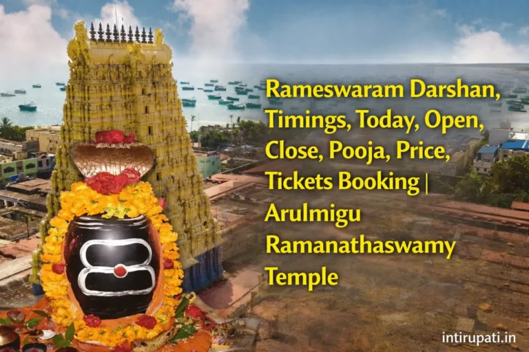 Rameswaram Darshan, Timings, Today, Open, Close, Pooja, Price,Tickets Booking | Arulmigu Ramanathaswamy Temple