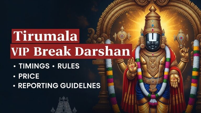 TTD VIP Break Darshan Timings, Rules, Price, Reporting Guidelines