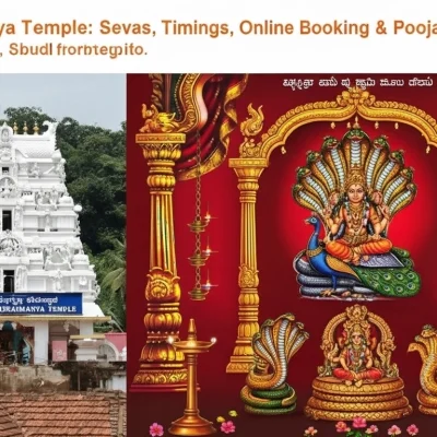 Kukke Subramanya Temple: Sevas, Timings, Online Booking & Pooja Info